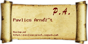 Pavlics Arnót névjegykártya